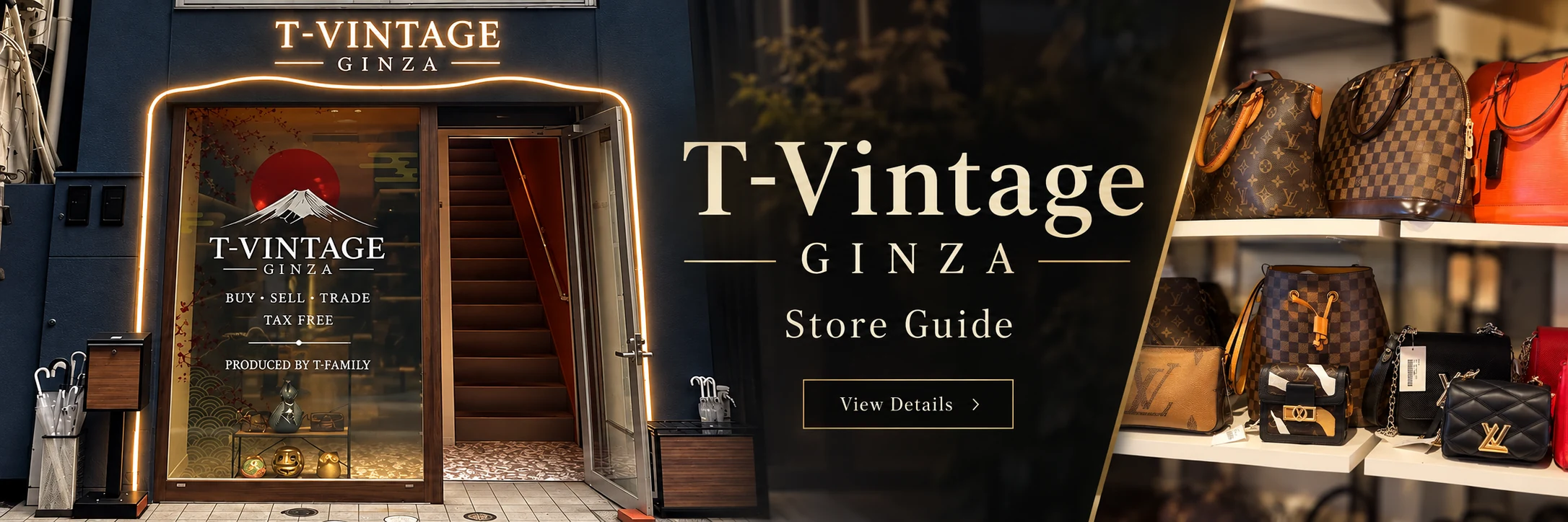 T-Vintage GINZA storefront and designer handbag displays